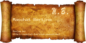 Maschat Bertina névjegykártya